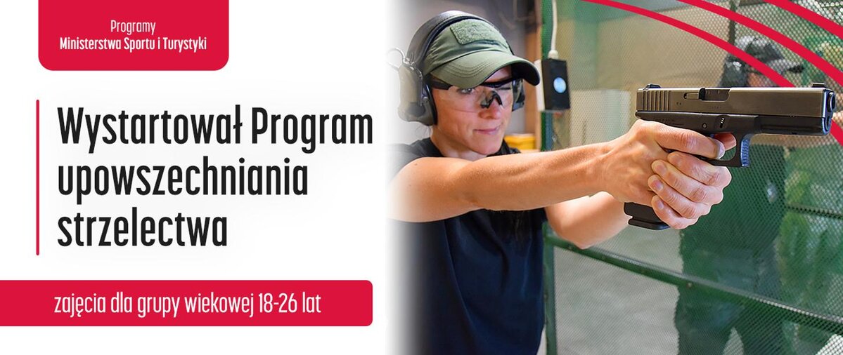 PROGRAM UPOWSZECHNIANIA STRZELECTWA